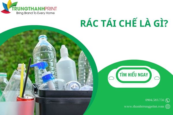 Rác tái chế là gì?