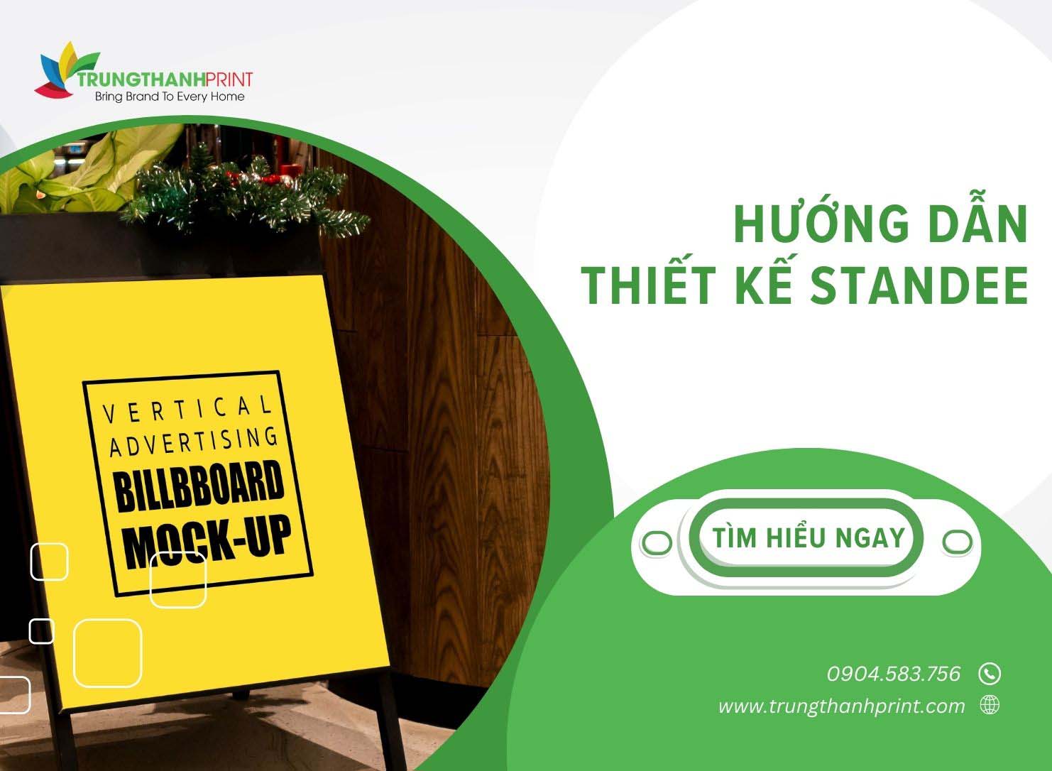 Thiết Kế Standee Chuyên Nghiệp - Uy Tín Tại TPHCM